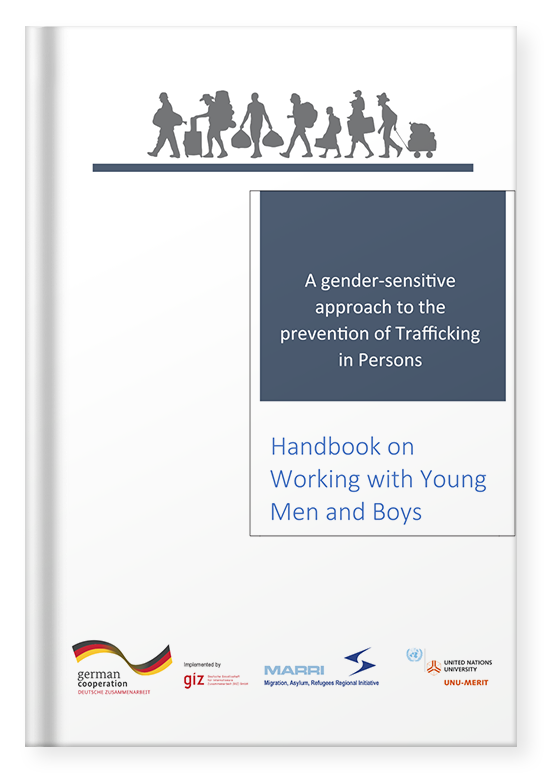 A Gender-sensitive Approach to the Prevention of Trafficking in Persons - Handbook on Working with Young Men and Boys